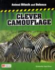 Image for Animal Attack and Defence Clever Camouflage Macmillan Library