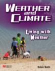 Image for Weather and Climate Living with Weather Macmillan Library