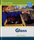 Image for Recycling Glass Macmillan Library