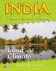 Image for India Land Life and Culture Land and Climate Macmillan Library