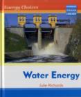 Image for Energy Choices Water Energy Macmillan Library