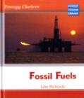 Image for Energy Choices Fossil Fuels Macmillan Library