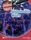 Image for Global Issues Sustainable Cities Macmillan Library