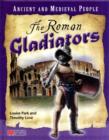 Image for Ancient and Medieval People Roman Gladiators