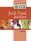 Image for Junk Food Junkies