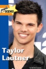 Image for Taylor Lautner