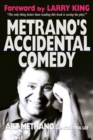 Image for Metrano&#39;s Accidental Comedy