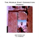 Image for The Middle East Connection (Yemen)