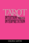 Image for Tarot : Intuition Through Interpretation