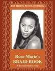 Image for Hair Braiding, Weaving and Styling : Rose Marie&#39;s Braid Book