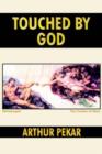 Image for Touched By God