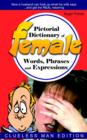 Image for Pictorial Dictionary of Female Words, Phrases and Expressions