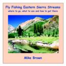 Image for Fly Fishing Eastern Sierra Streams