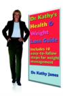 Image for Dr. Kathy&#39;s Health &amp; Weight Loss Guide