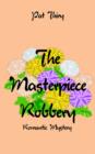 Image for The Masterpiece Robbery