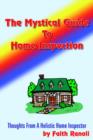 Image for The Mystical Guide To Home Inspection