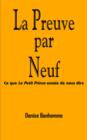 Image for La Preuve Par Neuf : Ce Que Le Petit Prince Essaie De Nous Dire