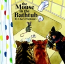 Image for The Mouse in the Bathtub