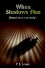 Image for When Shadows Flee