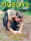 Image for Pigboys : Clean-Cut Boys Playing Dirty