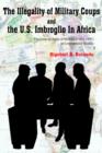 Image for The Illegality of Military Coups and the U.S. Imbroglio In Africa