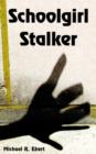 Image for Schoolgirl Stalker