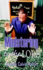Image for Ministering to the Lord