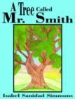 Image for A Tree Called Mr. Smith