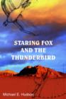 Image for Staring Fox and the Thunderbird