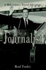 Image for To Be a Journalist