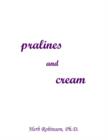 Image for Pralines and Cream