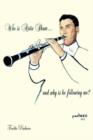 Image for Who Is Artie Shaw...and Why is He Following Me?