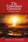 Image for The Tribulation Chronicles : Prevailing Darkness