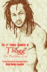 Image for The 21st Century Chronicles of Thugg the Barbarian King