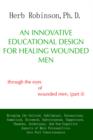 Image for An Innovative Educational Design for Healing Wounded Men