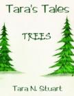 Image for Tara&#39;s Tales : Trees