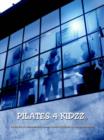 Image for Pilates 4 Kidzz(c)