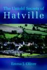Image for The Untold Secrets of Hatville