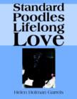 Image for Standard Poodles Lifelong Love