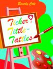 Image for Ticker Tittle-Tattles
