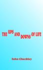 Image for The Ups and Downs of Life