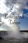 Image for Louisiana Taboo : The Life Experience