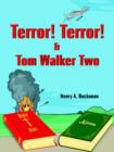 Image for Terror! Terror! and Tom Walker Two