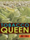 Image for Tobacco Queen