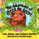 Image for The Adventures of Otto the Otter