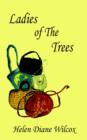 Image for Ladies of The Trees