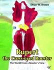 Image for Rupert the Cross-eyed Rooster