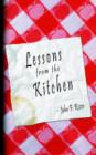 Image for Lessons from the Kitchen