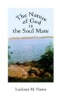 Image for The Nature of God is the Soul Mate