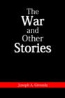 Image for The War and Other Stories